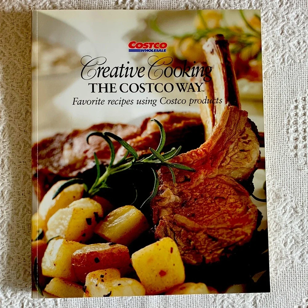 Costco cookbook “Creative Cooking the Costco Way” bountiful recipes